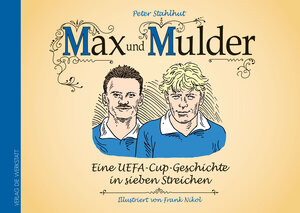 Buchcover Max und Mulder | Peter Stahlhut | EAN 9783730703359 | ISBN 3-7307-0335-8 | ISBN 978-3-7307-0335-9