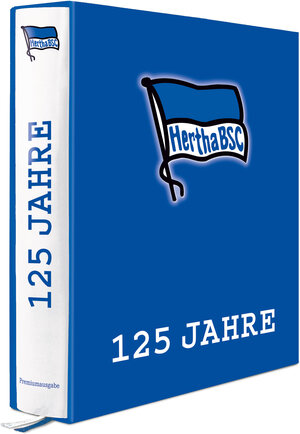Buchcover 125 Jahre Hertha BSC | Hardy Grüne | EAN 9783730703397 | ISBN 3-7307-0339-0 | ISBN 978-3-7307-0339-7