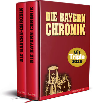 Buchcover Die Bayern-Chronik | Dietrich Schulze-Marmeling | EAN 9783730703427 | ISBN 3-7307-0342-0 | ISBN 978-3-7307-0342-7