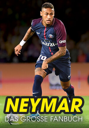 Buchcover Neymar | Nick Callow | EAN 9783730703526 | ISBN 3-7307-0352-8 | ISBN 978-3-7307-0352-6