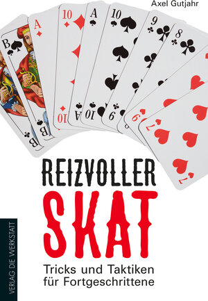 Buchcover Reizvoller Skat | Axel Gutjahr | EAN 9783730703687 | ISBN 3-7307-0368-4 | ISBN 978-3-7307-0368-7