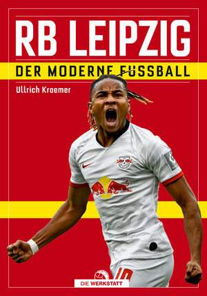Buchcover RB Leipzig | Ullrich Kroemer | EAN 9783730704233 | ISBN 3-7307-0423-0 | ISBN 978-3-7307-0423-3