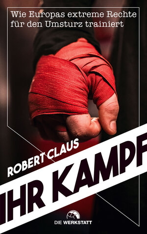 Buchcover Ihr Kampf | Robert Claus | EAN 9783730705254 | ISBN 3-7307-0525-3 | ISBN 978-3-7307-0525-4