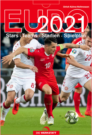 Buchcover EURO 2021 | Ulrich Kühne-Hellmessen | EAN 9783730705551 | ISBN 3-7307-0555-5 | ISBN 978-3-7307-0555-1