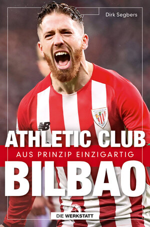 Buchcover Athletic Club Bilbao | Dirk Segbers | EAN 9783730706305 | ISBN 3-7307-0630-6 | ISBN 978-3-7307-0630-5