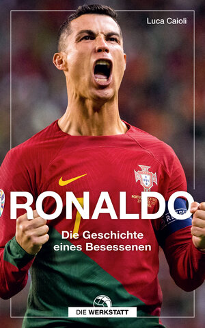 Buchcover Ronaldo | Luca Caioli | EAN 9783730706718 | ISBN 3-7307-0671-3 | ISBN 978-3-7307-0671-8