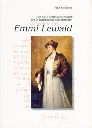 Buchcover Emmi Lewald | Ruth Steinberg | EAN 9783730810279 | ISBN 3-7308-1027-8 | ISBN 978-3-7308-1027-9
