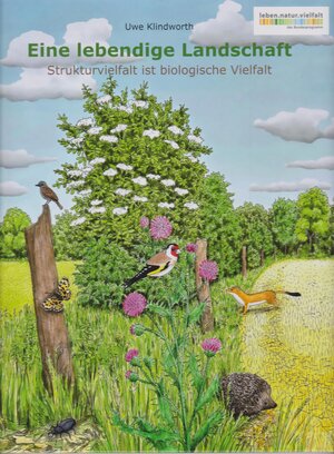Buchcover Eine lebendige Landschaft | Uwe Klindworth | EAN 9783730820476 | ISBN 3-7308-2047-8 | ISBN 978-3-7308-2047-6