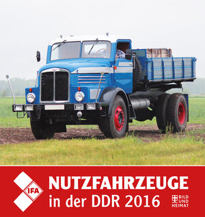 Buchcover IFA-Fahrzeuge in der DDR 2016  | EAN 9783731010371 | ISBN 3-7310-1037-2 | ISBN 978-3-7310-1037-1