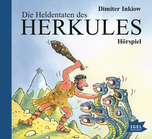 Buchcover Die Heldentaten des Herkules | Dimiter Inkiow | EAN 9783731311669 | ISBN 3-7313-1166-6 | ISBN 978-3-7313-1166-9
