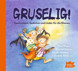 Buchcover Gruselig! | Paul Maar | EAN 9783731311799 | ISBN 3-7313-1179-8 | ISBN 978-3-7313-1179-9