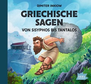 Buchcover Griechische Sagen. Von Sisyphos bis Tantalos | Dimiter Inkiow | EAN 9783731312710 | ISBN 3-7313-1271-9 | ISBN 978-3-7313-1271-0