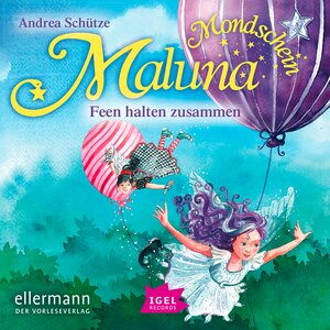 Buchcover Maluna Mondschein. Feen halten zusammen | Andrea Schütze | EAN 9783731395010 | ISBN 3-7313-9501-0 | ISBN 978-3-7313-9501-0