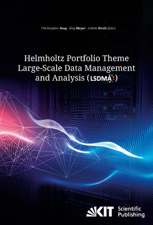 Buchcover Helmholtz Portfolio Theme Large-Scale Data Management and Analysis (LSDMA) | EAN 9783731506959 | ISBN 3-7315-0695-5 | ISBN 978-3-7315-0695-9