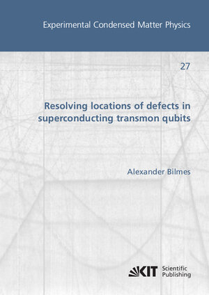 Buchcover Resolving locations of defects in superconducting transmon qubits | Alexander Bilmes | EAN 9783731509677 | ISBN 3-7315-0967-9 | ISBN 978-3-7315-0967-7