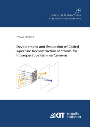 Buchcover Development and Evaluation of Coded Aperture Reconstruction Methods for Intraoperative Gamma Cameras | Tobias Meißner | EAN 9783731513940 | ISBN 3-7315-1394-3 | ISBN 978-3-7315-1394-0