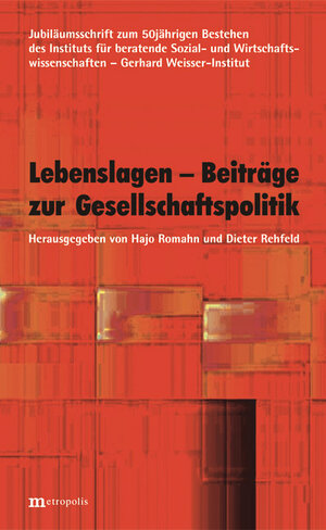 Buchcover Lebenslagen - Beiträge zur Gesellschaftspolitik  | EAN 9783731611622 | ISBN 3-7316-1162-7 | ISBN 978-3-7316-1162-2