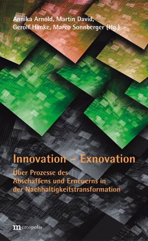 Buchcover Innovation - Exnovation  | EAN 9783731611646 | ISBN 3-7316-1164-3 | ISBN 978-3-7316-1164-6