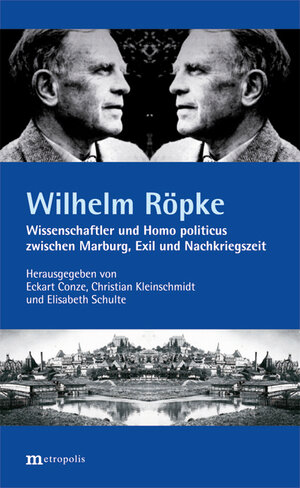 Buchcover Wilhelm Röpke  | EAN 9783731612629 | ISBN 3-7316-1262-3 | ISBN 978-3-7316-1262-9