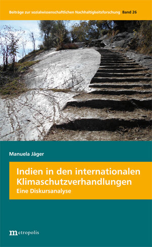 Buchcover Indien in den internationalen Klimaschutzverhandlungen | Manuela Jäger | EAN 9783731613343 | ISBN 3-7316-1334-4 | ISBN 978-3-7316-1334-3