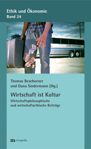 Buchcover Wirtschaft ist Kultur  | EAN 9783731613534 | ISBN 3-7316-1353-0 | ISBN 978-3-7316-1353-4