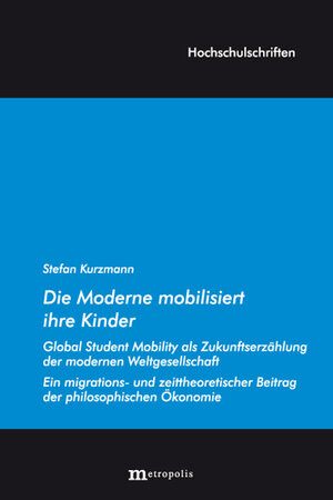 Buchcover Die Moderne mobilisiert ihre Kinder | Stefan Kurzmann | EAN 9783731614968 | ISBN 3-7316-1496-0 | ISBN 978-3-7316-1496-8