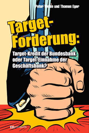 Buchcover Die Target-Forderung | Peter Weise | EAN 9783731615026 | ISBN 3-7316-1502-9 | ISBN 978-3-7316-1502-6