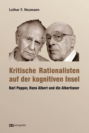 Buchcover Kritische Rationalisten auf einer kognitiven Insel | Lothar F. Neumann | EAN 9783731615064 | ISBN 3-7316-1506-1 | ISBN 978-3-7316-1506-4