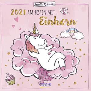 Buchcover Einhorn 2021 | Studio Kokula | EAN 9783731847298 | ISBN 3-7318-4729-9 | ISBN 978-3-7318-4729-8