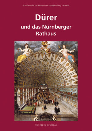 Buchcover Dürer und das Nürnberger Rathaus  | EAN 9783731900061 | ISBN 3-7319-0006-8 | ISBN 978-3-7319-0006-1