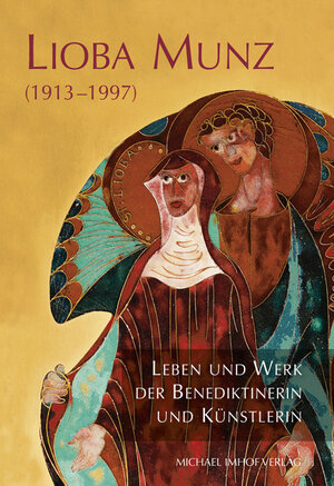 Buchcover Lioba Munz (1913–1997)  | EAN 9783731900283 | ISBN 3-7319-0028-9 | ISBN 978-3-7319-0028-3