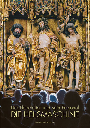 Buchcover Der Flügelaltar und sein Personal - die Heilsmaschine | Georg Habenicht | EAN 9783731900917 | ISBN 3-7319-0091-2 | ISBN 978-3-7319-0091-7