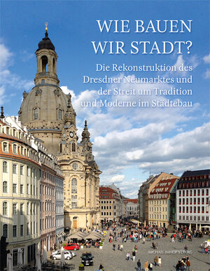 Buchcover Wie bauen wir Stadt?  | EAN 9783731901860 | ISBN 3-7319-0186-2 | ISBN 978-3-7319-0186-0