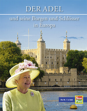 Buchcover Der Adel und seine Burgen und Schlösser in Europa | Paul Wietzorek | EAN 9783731902744 | ISBN 3-7319-0274-5 | ISBN 978-3-7319-0274-4