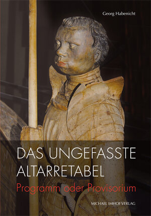 Buchcover Das ungefasste Altarretabel | Georg Habenicht | EAN 9783731903178 | ISBN 3-7319-0317-2 | ISBN 978-3-7319-0317-8