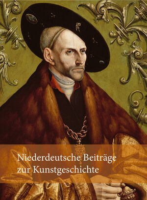 Buchcover Niederdeutsche Beiträge zur Kunstgeschichte  | EAN 9783731904199 | ISBN 3-7319-0419-5 | ISBN 978-3-7319-0419-9