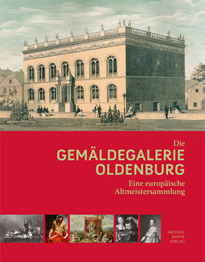 Buchcover Die Gemäldegalerie Oldenburg  | EAN 9783731904472 | ISBN 3-7319-0447-0 | ISBN 978-3-7319-0447-2