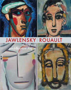 Buchcover Alexej von Jawlensky - Georges Rouault  | EAN 9783731904748 | ISBN 3-7319-0474-8 | ISBN 978-3-7319-0474-8