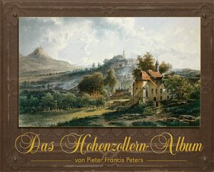 Buchcover Das Hohenzollern-Album  | EAN 9783731905622 | ISBN 3-7319-0562-0 | ISBN 978-3-7319-0562-2