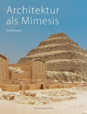 Buchcover Architektur als Mimesis | Ralf Mennekes | EAN 9783731907961 | ISBN 3-7319-0796-8 | ISBN 978-3-7319-0796-1