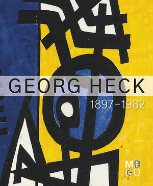 Buchcover Georg Heck 1897–1982  | EAN 9783731908920 | ISBN 3-7319-0892-1 | ISBN 978-3-7319-0892-0