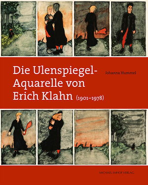 Buchcover Die Ulenspiegel-Aquarelle von Erich Klahn (1901–1978) | Johanna Hummel | EAN 9783731910985 | ISBN 3-7319-1098-5 | ISBN 978-3-7319-1098-5