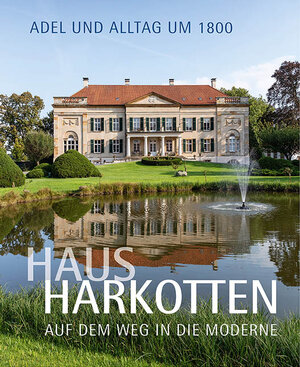 Buchcover Haus Harkotten auf dem Weg in die Moderne  | EAN 9783731912224 | ISBN 3-7319-1222-8 | ISBN 978-3-7319-1222-4