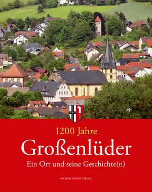 Buchcover 1200 Jahre Großenlüder  | EAN 9783731912422 | ISBN 3-7319-1242-2 | ISBN 978-3-7319-1242-2