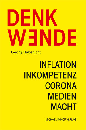 Buchcover Denkwende | Georg Habenicht | EAN 9783731912996 | ISBN 3-7319-1299-6 | ISBN 978-3-7319-1299-6