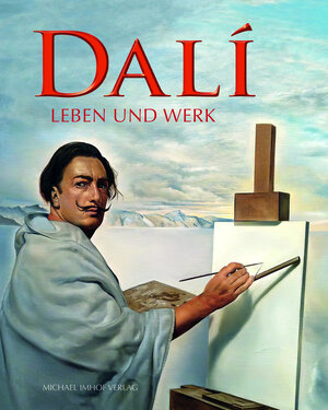 Buchcover Salvador Dalí | Michael Imhof | EAN 9783731914068 | ISBN 3-7319-1406-9 | ISBN 978-3-7319-1406-8