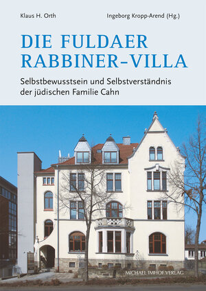 Buchcover Die Fuldaer Rabbiner-Villa | Klaus H. Orth | EAN 9783731914112 | ISBN 3-7319-1411-5 | ISBN 978-3-7319-1411-2