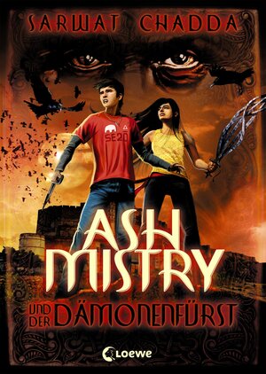 Buchcover Ash Mistry und der Dämonenfürst | Sarwat Chadda | EAN 9783732000050 | ISBN 3-7320-0005-2 | ISBN 978-3-7320-0005-0