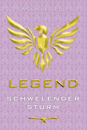 Buchcover Legend 2 - Schwelender Sturm | Marie Lu | EAN 9783732000128 | ISBN 3-7320-0012-5 | ISBN 978-3-7320-0012-8