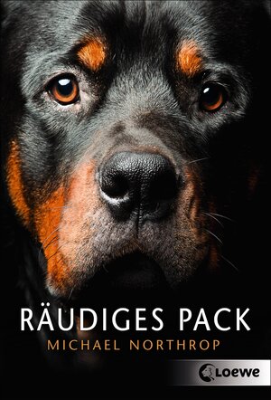 Buchcover Räudiges Pack | Michael Northrop | EAN 9783732003303 | ISBN 3-7320-0330-2 | ISBN 978-3-7320-0330-3